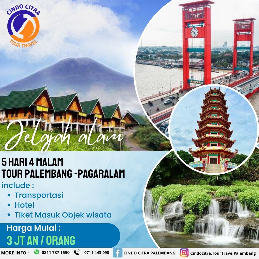 Tour Palembang - Pagar Alam 5 Hari 4 Malam